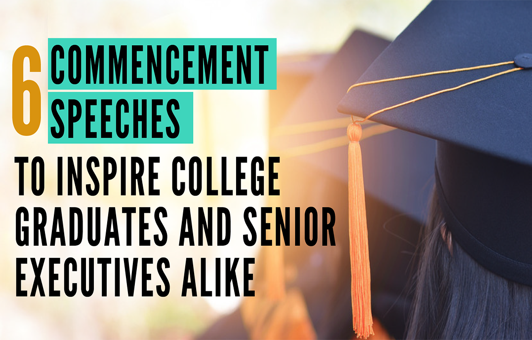 6-commencement-speeches-to-inspire-college-graduates-and-senior