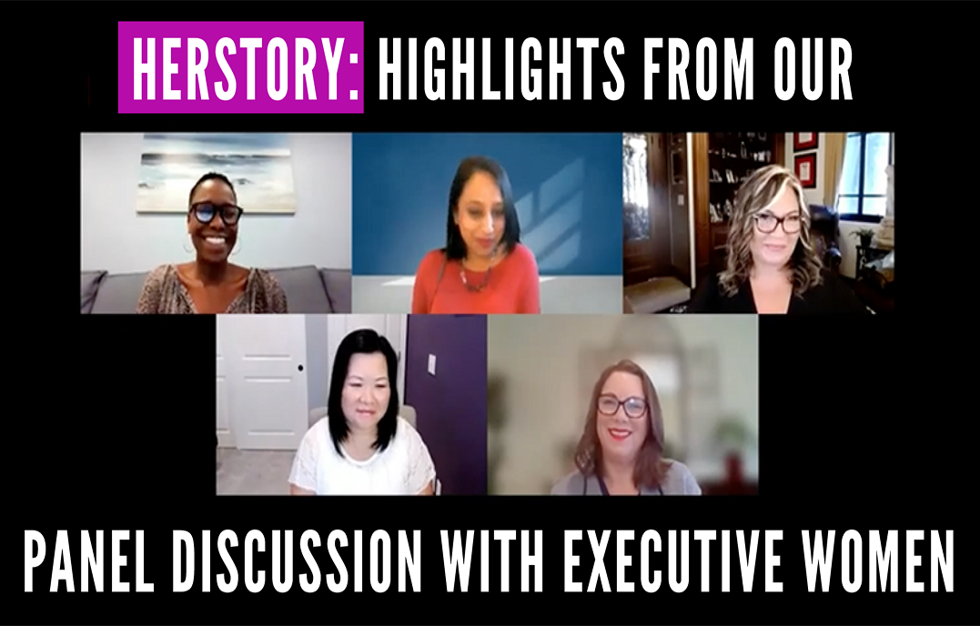 HERstory Highlights from Our panel Discussion with Executive Women