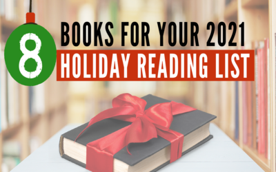 8 Books to Add to Your Leadership Library this Holiday Season