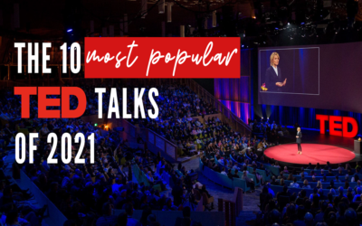 The 10 Most Popular TED Talks of 2021