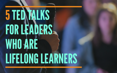 5 TED Talks for Leaders Who are Lifelong Learners